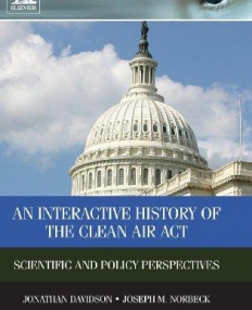 ELS., An Interactive History of the Clean Air Act