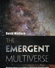 OUP, The Emergent Multiverse Quantum Theory according to the Everett Interpretation