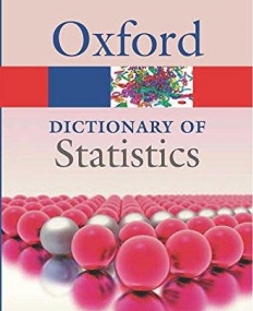 OUP,D, A Dictionary of Statistics 3e 3/e