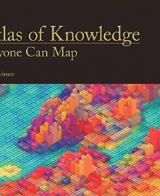J.W., Atlas of Knowledge Anyone Can Map