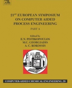 ELS., 21st European Symposium on Computer Aided Process Engineering