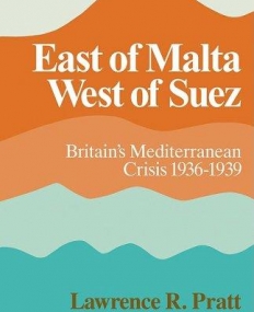 East of Malta, West of Suez (PB)