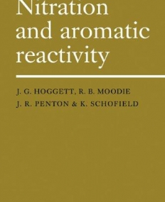 NITRATION AND AROMATIC REACTIVITY