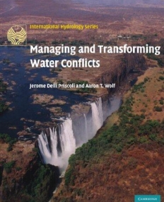 MANAGING AND TRANSFORMING WATER CONFLICTS