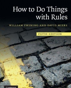 How to Do Things with Rules