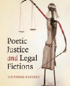 Poetic Justice  and Legal Fictions