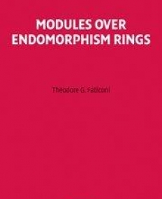 EOM 130: Modules over Endomorphism Rings