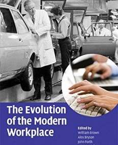 The Evolution of the Modern Workplace