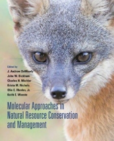 Molecular Approaches in Natural Resource Conservation a