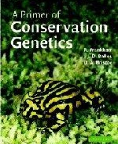 A PRIMER OF CONSERVATION GENETICS, TXT BK