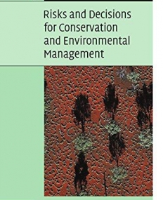 RISK AND DECISIONS FOR CONVERSATION AND ENVIROMENTAL MANAGEMENT