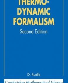 THERMODYNAMIC FORMALISM, the math, struc. Of equilibriu