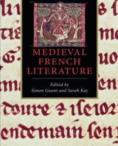 The Cambridge Companion to Medieval French Literature (