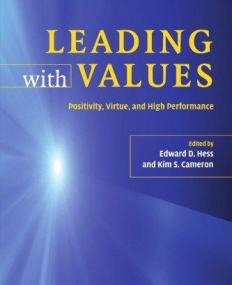 LEADING WITH VALUES, positivity, virtue &