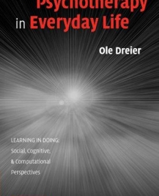 PSYCHOTHERAPY IN EVERYDAY LIFE,