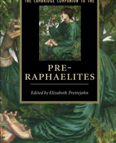 The Camb. Companion to Pre-Raphaelites