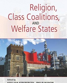 RELIGION, CLASS, COALITIONS & ?