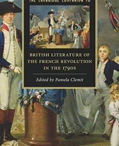 The Cambridge Companion to British Literature of the Fr