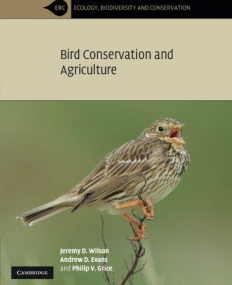 BIRD CONSERVATION & AGRICULTURE, the bird life of farml