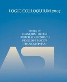 Logic Colloquium 2007