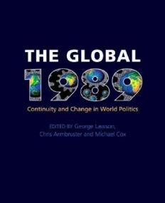 The Global 1989, continuity & change in world politics
