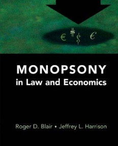 Monopsony in Law and Economics