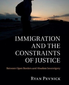 Immigration and the Constraints of Justice