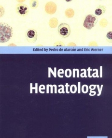 NEONATAL HEMATOLOGY
