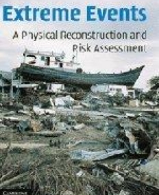 EXTREME EVENTS, a physical reconstruction