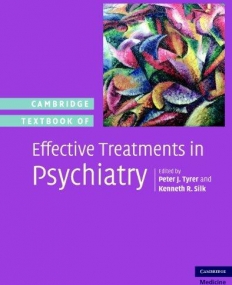EFFECTIVE TREATMENTS IN PSYCHIATRY