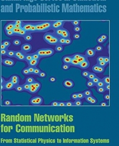 RANDOM NETWORKS FOR COMMUNICATIONS, from ststi. Physics