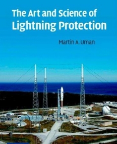 THE ART & SCIENCE OF LIGHTNING PROTECTION