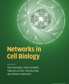 Networks in Cell Biology