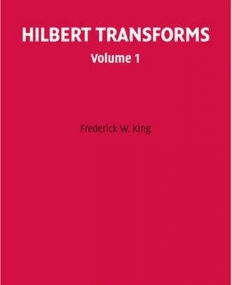 HILBERT TRANSFORMS, VOL. 1