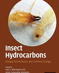 INSECT HYDROCARBONS, biology, biochemistry & chemical e