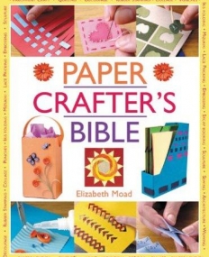 PAPER CRAFTER'S BIBLE