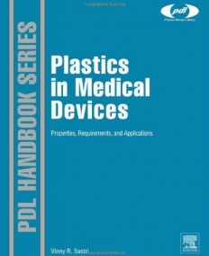 ELS., PLASTICS IN MEDICAL DEVICES