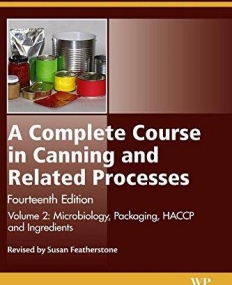 A Complete Course in Canning and Related Processes,2