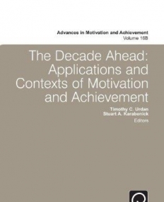EM., The Decade Ahead: Applications and Contexts of Mot