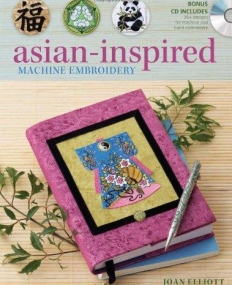 ASIAN-INSPIRED MACHINE EMBROIDERY