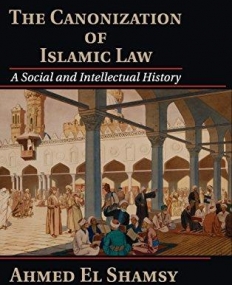 The Canonization of Islamic Law