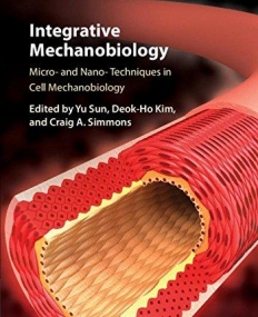 Integrative Mechanobiology