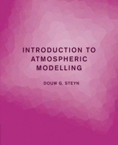 Introduction to Atmospheric Modelling