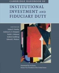 Cambridge Handbook of Institutional Investment