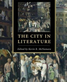 The Camb. Companion to the City in Literature
