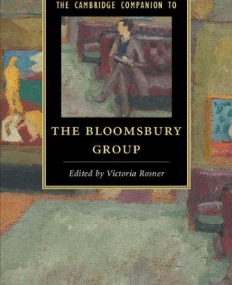 The Cambridge Comapnion to Bloomsbury Group