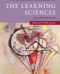 The Cambridge Handbook of The Learning Sciences