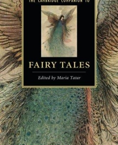 The Camb. Companion to Fairy Tales