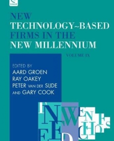 EM., NEW TECHNOLOGY-BASED FIRMS IN THE NEW MILLENNIUM: STRATEGIC AND EDUCATIONAL OPTIONS, VOL 9