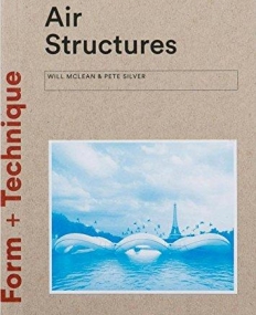 T&H, Air Structures